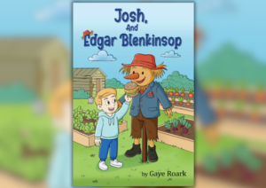 Mischief, laughter, and life lessons in Gaye Roark’s latest Book